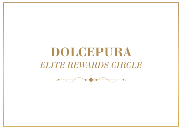 DOLCEPURA Elite Rewards Circle
